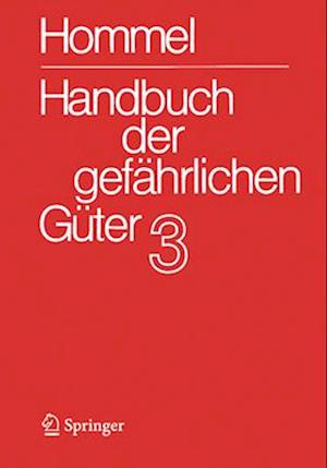 Handbuch der gefahrlichen Guter. Band 3: Merkblatter 803-1205