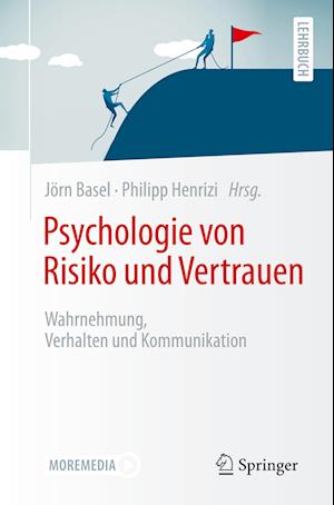 Psychologie von Risiko und Vertrauen