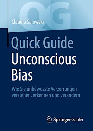 Quick Guide Unconscious Bias