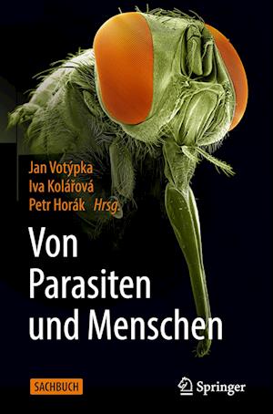 Von Parasiten und Menschen