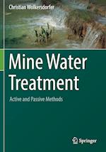 Mine Water Treatment – Active and Passive Methods