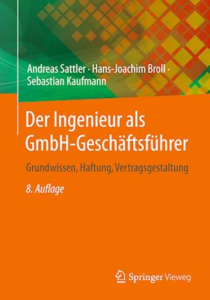 Der Ingenieur als GmbH-Geschäftsführer