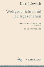 Karl Löwith: Weltgeschichte und Heilsgeschehen