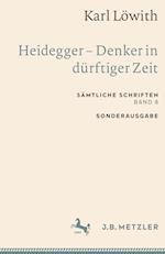 Karl Löwith: Heidegger – Denker in dürftiger Zeit