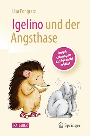 Igelino und der Angsthase