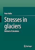Stresses in glaciers