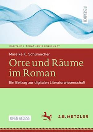 Orte und Räume im Roman