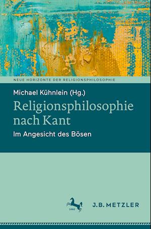 Religionsphilosophie nach Kant