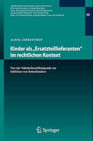 Kinder als "Ersatzteillieferanten" im rechtlichen Kontext