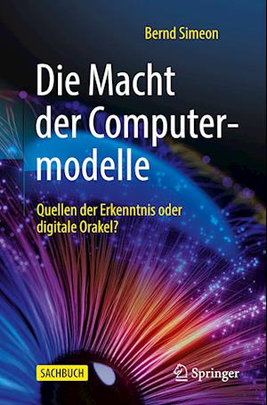 Die Macht der Computermodelle