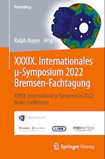 XXXIX. Internationales µ-Symposium 2022 Bremsen-Fachtagung