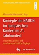 Konzepte der NATION im europäischen Kontext im 21. Jahrhundert