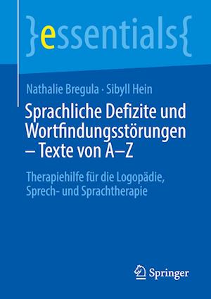 Sprachliche Defizite und Wortfindungsstörungen – Texte von A-Z