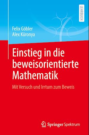 Einstieg in die beweisorientierte Mathematik