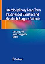 Interdisciplinary Long-Term Treatment of Bariatric and Metabolic Surgery Patients