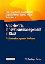 Ambidextres Innovationsmanagement in KMU