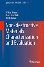 Non-destructive Materials Characterization and Evaluation
