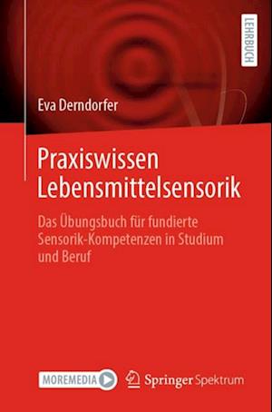 Praxiswissen Lebensmittelsensorik