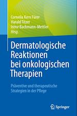 Dermatologische Reaktionen bei onkologischen Therapien