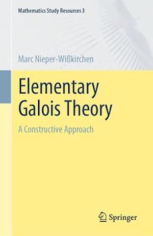 Elementary Galois Theory