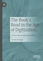 The Books’ Road in the Age of Digitization
