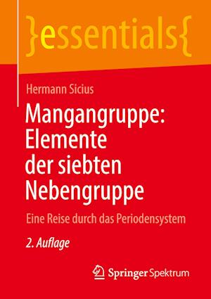 Mangangruppe: Elemente der siebten Nebengruppe