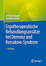 Ergotherapeutische Behandlungsansätze bei Demenz und Korsakow-Syndrom