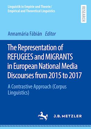 The representation of refugees and migrants in European national media discourses from 2015 to 2017