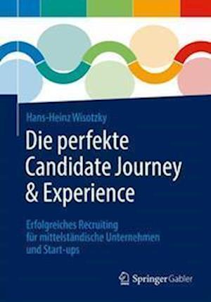 Die perfekte Candidate Journey und Experience