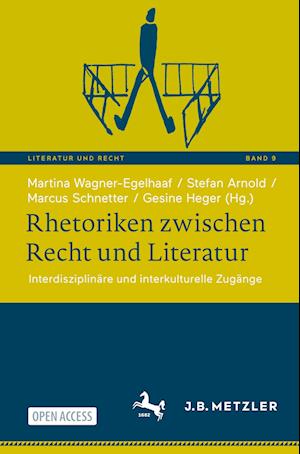 Rhetoriken zwischen Recht und Literatur