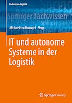 IT und autonome Systeme in der Logistik