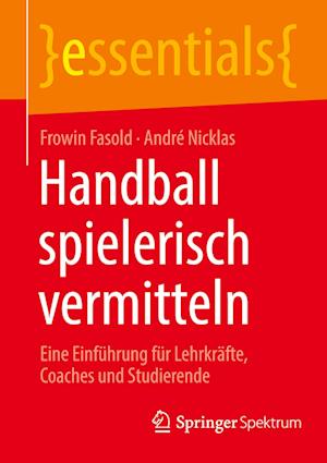 Handball spielerisch vermitteln