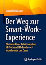 Der Weg zur Smart-Work-Experience
