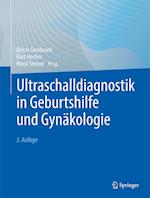 Ultraschalldiagnostik in Geburtshilfe und Gynakologie