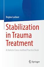 Stabilization in Trauma Treatment