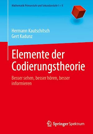 Elemente der Codierungstheorie