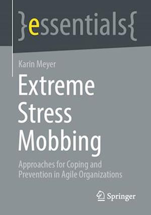 Extreme Stress Mobbing