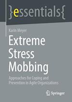 Extreme Stress Mobbing