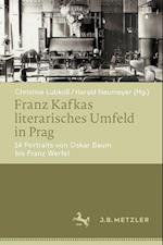 Franz Kafkas literarisches Umfeld in Prag
