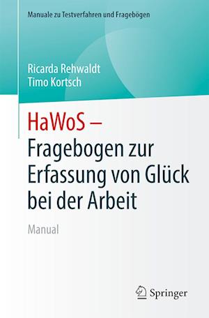 HaWoS – Fragebogen zur Erfassung von Glück bei der Arbeit