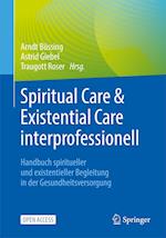 Spiritual Care & Existential Care interprofessionell