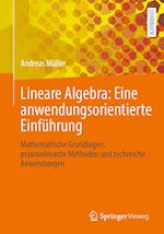 Lineare Algebra: Eine anwendungsorientierte Einführung