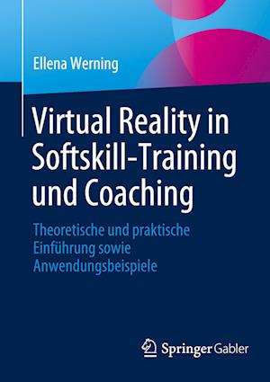 Virtual Reality in Softskill-Training und Coaching