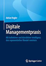 Digitale Managementpraxis