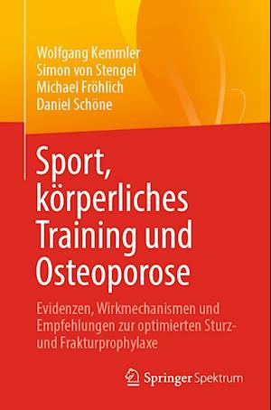 Sport, körperliches Training und Osteoporose