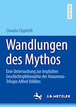 Wandlungen des Mythos