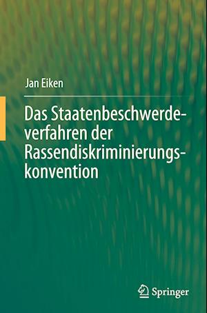 Das Staatenbeschwerdeverfahren der Rassendiskriminierungskonvention