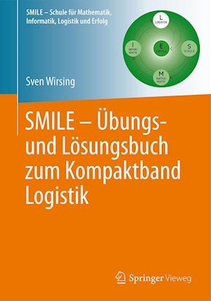 SMILE - Übungs- und Lösungsbuch zum Kompaktband Logistik