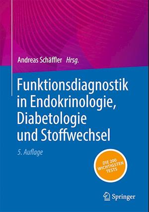 Funktionsdiagnostik in Endokrinologie, Diabetologie und Stoffwechsel