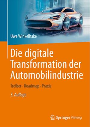 Die digitale Transformation der Automobilindustrie